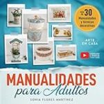 Los Mejores Libros de Manualidades: Análisis y Comparativa para Creativos