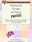 Los Mejores Libros de Terapia de Pareja: Análisis y Comparativa para Fortalecer tu Relación Los Mejores Libros de Terapia de Pareja: Análisis y Comparativa para Fortalecer tu Relación