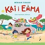 Análisis y Comparativa de 'Kai y Emma': Un Viaje a Través de la Literatura Juvenil Contemporánea Análisis y Comparativa de 'Kai y Emma': Un Viaje a Través de la Literatura Juvenil Contemporánea