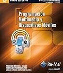 Los Mejores Libros sobre Programación Multimedia y Dispositivos Móviles: Análisis y Comparativa para Desarrolladores