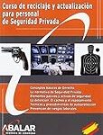 Los Mejores Libros para Prepararte en el Curso de Reciclaje de Vigilante de Seguridad: Análisis y Comparativa Los Mejores Libros para Prepararte en el Curso de Reciclaje de Vigilante de Seguridad: Análisis y Comparativa