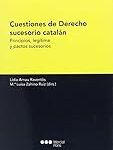 Los Mejores Libros sobre Pacto Sucesorio y Legítima: Análisis y Comparativa para Entender el Derecho Sucesorio Los Mejores Libros sobre Pacto Sucesorio y Legítima: Análisis y Comparativa para Entender el Derecho Sucesorio