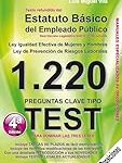 Análisis Comparativo de los Mejores Libros sobre el Test del Estatuto Básico del Empleado Público Análisis Comparativo de los Mejores Libros sobre el Test del Estatuto Básico del Empleado Público