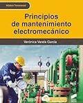Los Mejores Libros sobre Principios de Mantenimiento Electromecánico: Análisis y Comparativa Esencial